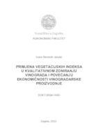 prikaz prve stranice dokumenta Primjena vegetacijskih indeksa u kvalitativnom zoniranju vinograda i povećanju ekonomičnosti vinogradarske proizvodnje