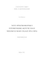 prikaz prve stranice dokumenta Nove spektroskopski i fotokemijski aktivne male molekule koje ciljaju DNA i RNA