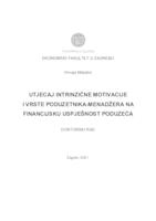 prikaz prve stranice dokumenta UTJECAJ INTRINZIČNE MOTIVACIJE I VRSTE PODUZETNIKA-MENADŽERA NA FINANCIJSKU USPJEŠNOST PODUZEĆA