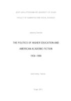 prikaz prve stranice dokumenta The Politics of Higher Education and American Academic Fiction 1950-1980