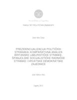 prikaz prve stranice dokumenta PREZIDENCIJALIZACIJA POLITIČKIH  STRANAKA: KOMPARATIVNA ANALIZA  BRITANSKE LABURISTIČKE STRANKE,  ŠPANJOLSKE SOCIJALISTIČKE RADNIČKE  STRANKE I HRVATSKE DEMOKRATSKE  ZAJEDNICE