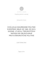 prikaz prve stranice dokumenta EVOLUCIJA SIGURNOSNE POLITIKE EUROPSKE UNIJE OD 1999. DO 2015. GODINE: UTJECAJ TERORISTIČKIH NAPADA NA OBLIKOVANJE PROTUTERORISTIČKE POLITIKE