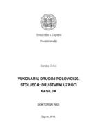 prikaz prve stranice dokumenta VUKOVAR U DRUGOJ POLOVICI 20. STOLJEĆA: DRUŠTVENI UZROCI NASILJA 