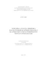 prikaz prve stranice dokumenta Teološka analiza zbornikâ dalmatinskih klapskih pjesama i klapsko pjevanje iz perspektive nove evangelizacije