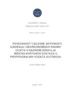 prikaz prve stranice dokumenta Povezanost tjelesne aktivnosti, sjedenja i neergonomskih radnih uvjeta s razinom zdravlja mišićno-koštanog sustava u profesionalnih vozača autobusa