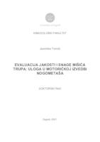 prikaz prve stranice dokumenta Evaluacija jakosti i snage mišića trupa: uloga u motoričkoj izvedbi nogometaša