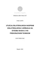 prikaz prve stranice dokumenta Utjecaj bilateralnoga naspram unilateralnoga vježbanja na izvedbu skoka u vis prekoračnom tehnikom