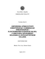 prikaz prve stranice dokumenta Usporedba učinkovitosti kineziterapije i kombinacije kineziterapije i elektromagnetoterapije na bol i funkcijsku sposobnost bolesnika s osteoartritisom koljena