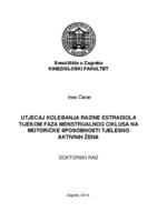 prikaz prve stranice dokumenta Utjecaj kolebanja razine estradiola tijekom faza menstrualnog ciklusa na motoričke sposobnosti tjelesno aktivnih žena