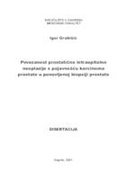 prikaz prve stranice dokumenta Povezanost prostatične intraepitelne neoplazije s pojavnošću karcinoma prostate u ponovljenoj biopsiji prostate