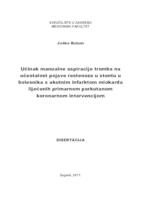 prikaz prve stranice dokumenta Učinak manualne aspiracije tromba na učestalost pojave restenoze u stentu u bolesnika s akutnim infarktom miokarda liječenih primarnom perkutanom koronarnom intervencijom 