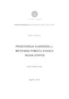 prikaz prve stranice dokumenta Proizvodnja S-adenozil-L-metionina pomoću kvasca Pichia stipitis