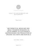 prikaz prve stranice dokumenta Mathematical modeling and mass transfer research in development of sustainable bioprocesses for production of organic solvents and biofuels