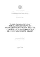 prikaz prve stranice dokumenta Primjena nusproizvoda prehrambene industrije i inovativnih tehnologija u razvoju pekarskih proizvoda za oboljele od celijakije i šećerne bolesti