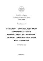 prikaz prve stranice dokumenta Stabilnost i univerzalnost malih kvantnih klastera te adsorpcijski utjecaji grafena i cezija na osnovno stanje malih klastera helija