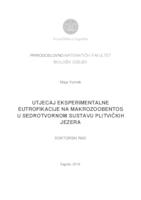 prikaz prve stranice dokumenta Utjecaj eksperimentalne eutrofikacije na makrozoobentos u sedrotvornom sustavu Plitvičkih jezera