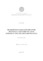 prikaz prve stranice dokumenta Mehanizmi nastajanja biokompozitnih materijala u sustavima kalcijeva karbonata i biološki značajnih molekula