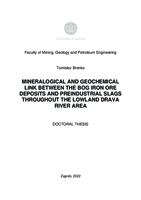 prikaz prve stranice dokumenta Mineralogical and geochemical link between the bog iron ore deposits and preindustrial slags throughout the lowland Drava River area