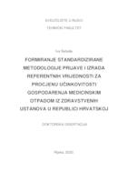 prikaz prve stranice dokumenta Formiranje standardizirane metodologije prijave i izrada referentnih vrijednosti za procjenu učinkovitosti gospodarenja medicinskim otpadom iz zdravstvenih ustanova u Republici Hrvatskoj