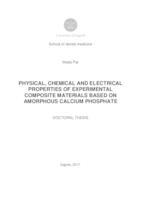 prikaz prve stranice dokumenta PHYSICAL, CHEMICAL AND ELECTRICAL PROPERTIES OF EXPERIMENTAL COMPOSITE MATERIALS BASED ON AMORPHOUS CALCIUM PHOSPHATE