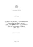 prikaz prve stranice dokumenta Utjecaj tramadola kao dodatka lidokainu na anesteziju i poslijeoperacijsku analgeziju kod alveotomije donjeg umnjaka