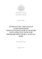 prikaz prve stranice dokumenta Učinkovitost analgezije kontinuiranom paravertebralnom blokadom kod korekcije skolioze prednjim pristupom u dječjoj dobi