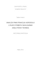 prikaz prve stranice dokumenta Analiza finih frakcija aerosola u Rijeci pomoću nuklearnih analitičkih tehnika