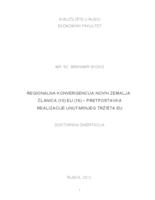 prikaz prve stranice dokumenta Regionalna konvergencija novih zemalja članica (10) EU (15) - pretpostavka realizacije unutarnjeg tržišta EU