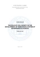 prikaz prve stranice dokumenta The role of Civil Society in the Development of a Democratic System of Governance in Kosovo